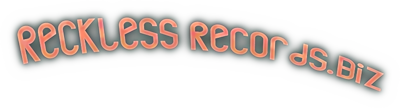 reckless records dot biz